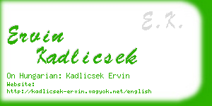 ervin kadlicsek business card